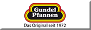 Gundel Pfannen - Das Original seit 1972<br>  Reilingen
