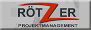 Projektmanagement Rötzer GmbH & Co. KG<br>  Rötz