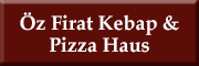 Öz Firat Kebap & Pizza Haus<br>  
