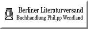 Buchhandlung Philipp Wendland<br>  