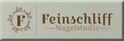 Feinschliff Nagelstudio<br>  