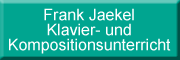 Klavier+ Kompositionsunterricht<br>Frank Jaekel 