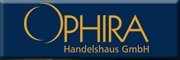 OPHIRA Handelshaus GmbH<br>Alexander Filkorn Adelsheim