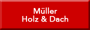 Müller Holz & Dach Kaisersbach