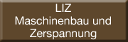 LIZ - Löhndorf Industriekomponenten <br>und Zerspanung Großharrie