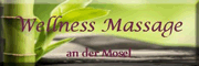 Wellness Massage an der Mosel - mobile Massage Morbach