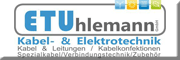 ETUhlemann GmbH Kabelgroßhandel Timmaspe