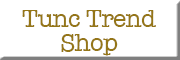 Tunc Trend Shop Mettmann