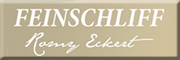 FeinSchliff Dresden - Inh. Romy Eckert<br>  