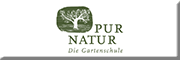 Pur Natur - Die Gartenschule Uelzen