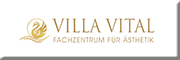 Villa Vital Fachzentrum für Ästhetik Sonja Zyrull<br>  Eppelborn