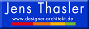 Jens Thasler . designer-architekt<br>  Bad Langensalza
