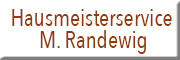 Hausmeisterservice M.Randewig<br>  