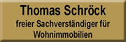 Thomas Schröck ImmobilienberatungFreier Sachverständiger für Wohnimmobilien 