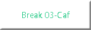 Break 03<br>  Wetzlar