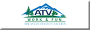 ATV Work & Fun GmbH<br>Rudolf Ehrmanntraut 