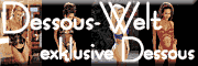 Dessous Welt 