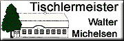 Tischlerei Walter Michelsen Inh. Dirk Michelsen Flintbek
