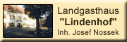 Landgasthaus Lindenhof <br> Inh. Josef Nossek Elstra