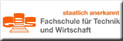 Fachschule für Technik und Wirtschaft Leipzig