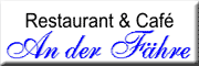 Restaurant & Cafè An der Fähre 