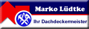 Dachdeckermeister Marko Lüdtke Groß Kreutz