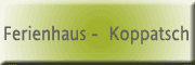 Ferienhaus Koppatsch Göda Ferienhaus Koppatsch Göda