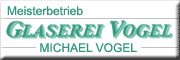 Glaserei Michael Vogel Dohna