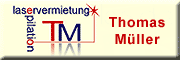Laservermietung Thomas Müller Zschaitz-Ottewig