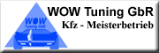 WOW Tuning GbR<br>Nikolai Winkler Tanneberg WOW Tuning GbR<br>Nikolai Winkler Tanneberg