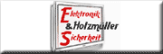 Elektronik und Sicherheit Holzmüller Auerbach Elektronik und Sicherheit Holzmüller Auerbach