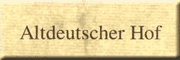 Altdeutscher Hof <br>
Uwe Grünjes Westerstede Altdeutscher Hof <br>
Uwe Grünjes Westerstede