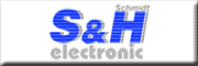 S & H electronic - Mediastudio oHG<br>Werner Schmidt 