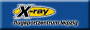 X-RAY Flugsportzentrum Leipzig<br>Ronny Schäfer Leipzig X-RAY Flugsportzentrum Leipzig<br>Ronny Schäfer Leipzig