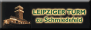 Leipziger Turm zu Schmiedefeld e.V. Schmiedefeld Leipziger Turm zu Schmiedefeld e.V. Schmiedefeld