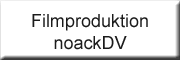 Filmproduktion noackDV Riesa