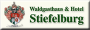 Waldgasthaus & Hotel Stiefelburg - Angelika Wastian Bad Berka