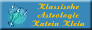 Klassische Astrologie - Katrin Klein Klassische Astrologie - Katrin Klein