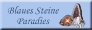 Blaues-Steine-Paradies - Volkmar Ostheimer-Pietsch Jonsdorf Blaues-Steine-Paradies - Volkmar Ostheimer-Pietsch Jonsdorf