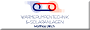 Wärmepumpentechnik & Solaranlagen - Matthias Ullrich Elterlein Wärmepumpentechnik & Solaranlagen - Matthias Ullrich Elterlein