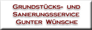 Grundstücks- und Sanierungsservice G. Wünsche - Gunter Wuensche Crostau Grundstücks- und Sanierungsservice G. Wünsche - Gunter Wuensche Crostau