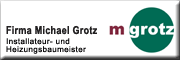 Firma Michael Grotz Erlau Firma Michael Grotz Erlau