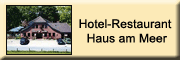 Hotel-Restaurant Haus am Meer - Angelika Klink Butjadingen