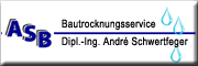 ASB Bautrocknungsservice - Andre` Schwertfeger Kremmen ASB Bautrocknungsservice - Andre` Schwertfeger Kremmen