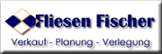 Fliesen Fischer 