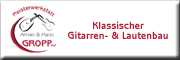 Armin & Mario Gropp Klassischer Gitarren- & Lautenbau GbR Landwüst Armin & Mario Gropp Klassischer Gitarren- & Lautenbau GbR Landwüst