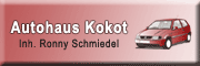 Autohaus Kokot - Ronny Schmiedel Glauchau Autohaus Kokot - Ronny Schmiedel Glauchau