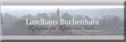 Hotel Restaurant Landhaus Buchenhain - Frauke Depping Buchenhain Hotel Restaurant Landhaus Buchenhain - Frauke Depping Buchenhain