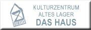 Kulturzentrum Das Haus - Altes Lager GmbH - Uta Klag Niedergörsdorf