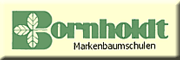 Bornholdt Markenbaumschulen Bornholdt Markenbaumschulen